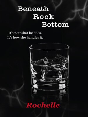 cover image of Beneath Rock Bottom